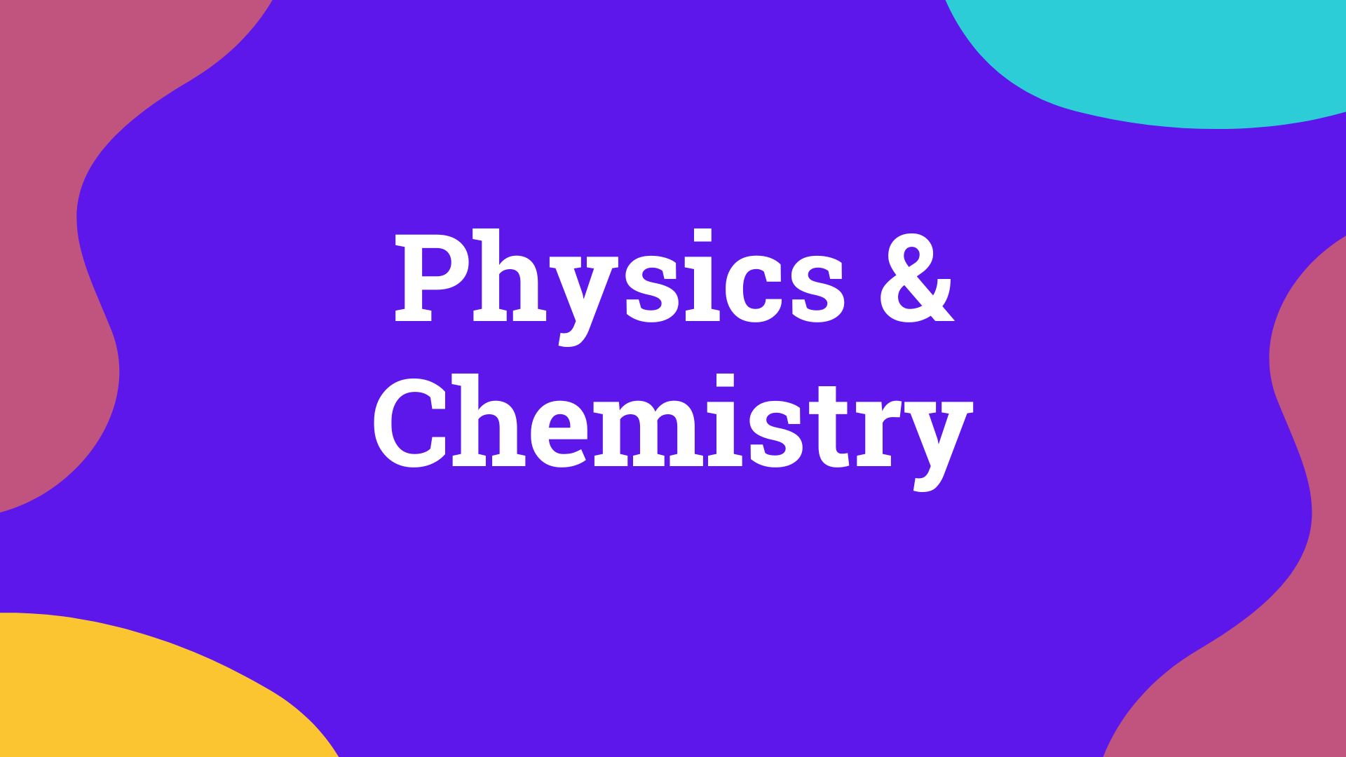 Physics & Chemistry image